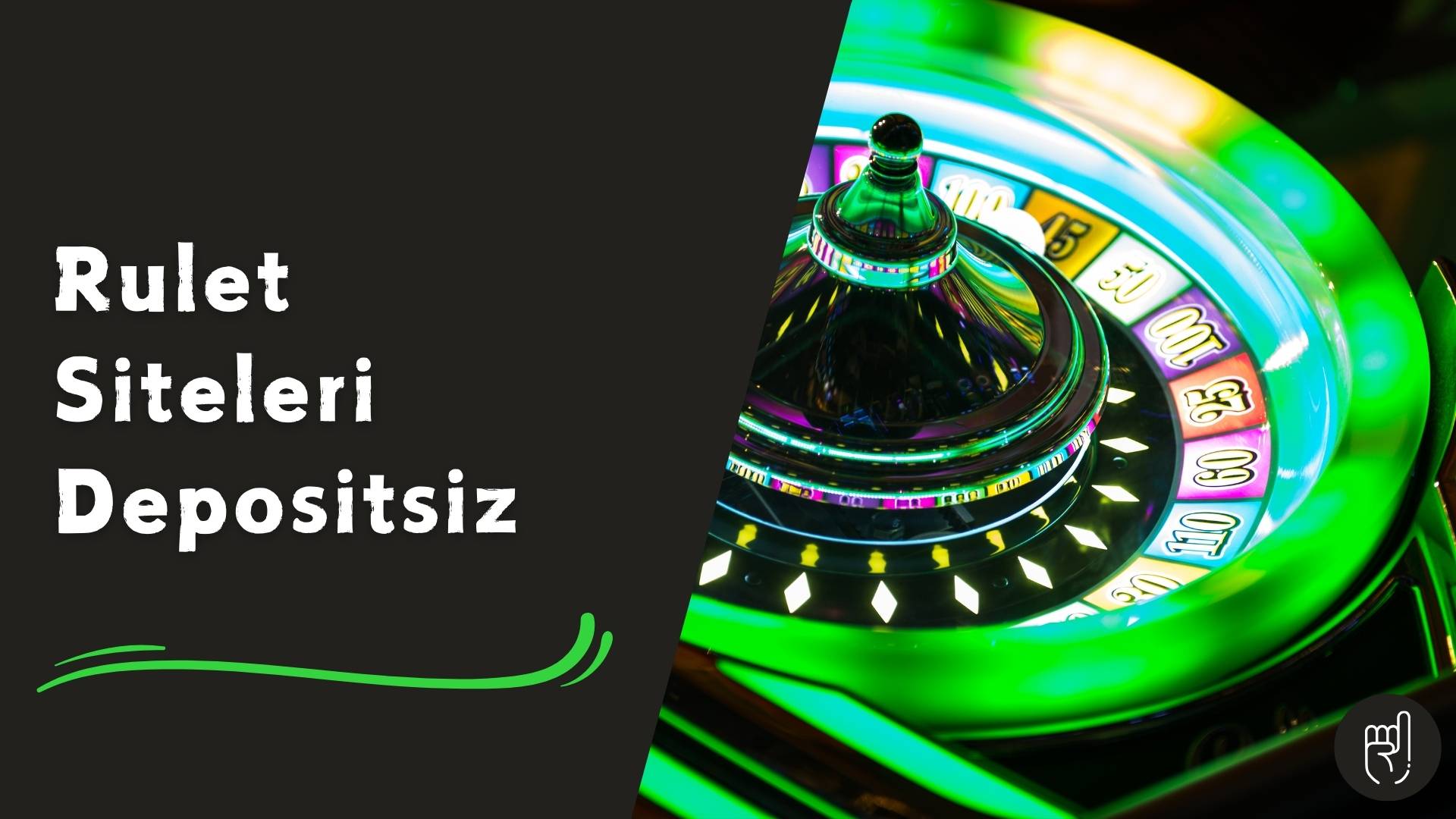 Rulet Siteleri Depositsiz